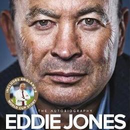 My Life and Rugby: The Autobiography by Eddie Jones