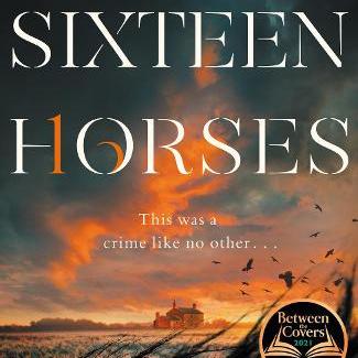 Sixteen Horses by Greg Buchanan