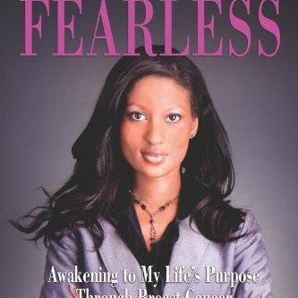 Fearless: Awakening to My Life's Purpose Through Breast Cancer by Maimah Karmo